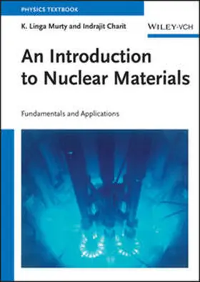 Murty / Charit |  An Introduction to Nuclear Materials | eBook | Sack Fachmedien