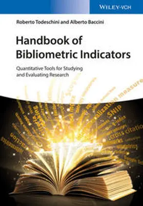 Todeschini / Baccini |  Handbook of Bibliometric Indicators | eBook | Sack Fachmedien