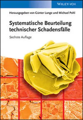 Lange / Pohl |  Systematische Beurteilung technischer Schadensfälle | eBook | Sack Fachmedien