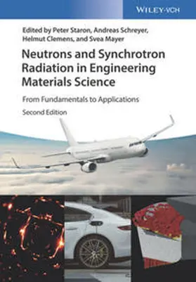 Staron / Schreyer / Clemens |  Neutrons and Synchrotron Radiation in Engineering Materials Science | eBook | Sack Fachmedien