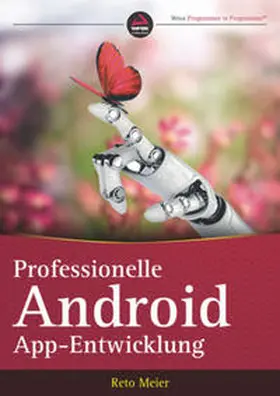 Meier |  Professionelle Android-App-Entwicklung | eBook | Sack Fachmedien