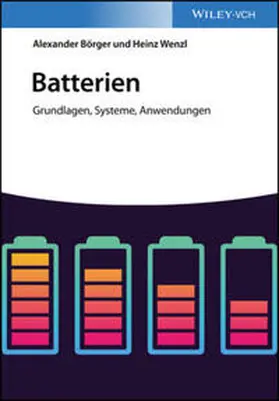Börger / Wenzl |  Batterien | eBook | Sack Fachmedien