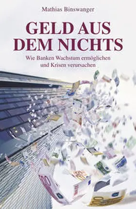 Binswanger | Geld aus dem Nichts | E-Book | sack.de