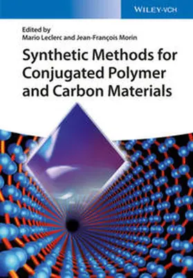 Leclerc / Morin |  Synthetic Methods for Conjugated Polymers and Carbon Materials | eBook | Sack Fachmedien