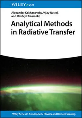 Kokhanovsky / Natraj / Efremenko |  Analytical Methods in Radiative Transfer | eBook | Sack Fachmedien