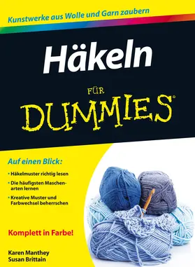 Brittain / Manthey |  Häkeln für Dummies | Buch |  Sack Fachmedien