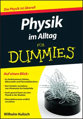 Kulisch |  Physik im Alltag für Dummies | Buch |  Sack Fachmedien