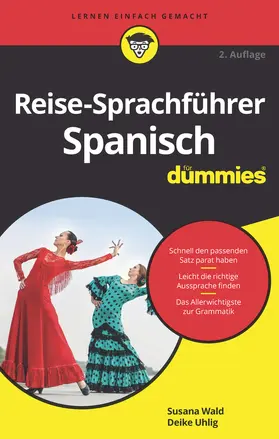 Wald / Uhlig |  Reise-Sprachführer Spanisch für Dummies | Buch |  Sack Fachmedien
