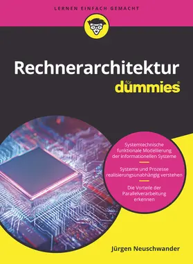 Neuschwander |  Rechnerarchitektur für Dummies. Das Lehrbuch | Buch |  Sack Fachmedien