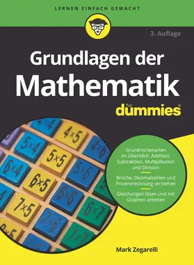 Zegarelli |  Grundlagen der Mathematik für Dummies | Buch |  Sack Fachmedien