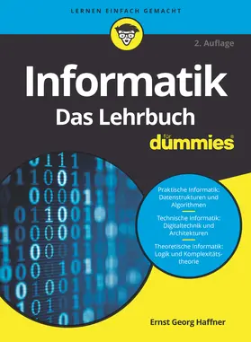 Haffner | Informatik für Dummies. Das Lehrbuch | Buch | 978-3-527-72024-8 | sack.de