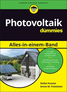 Krauter / Froitzheim / Frotzheim |  Photovoltaik Alles-in-einem-Band für Dummies | Buch |  Sack Fachmedien