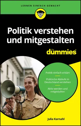 Karnahl |  Politik verstehen und mitgestalten für Dummies | Buch |  Sack Fachmedien
