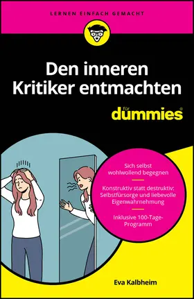 Kalbheim |  Den inneren Kritiker entmachten für Dummies | Buch |  Sack Fachmedien