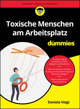 Voigt |  Toxische Menschen am Arbeitsplatz für Dummies | Buch |  Sack Fachmedien