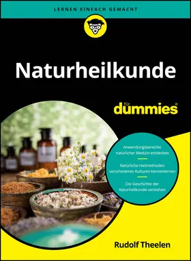 Theelen |  Naturheilkunde für Dummies | Buch |  Sack Fachmedien