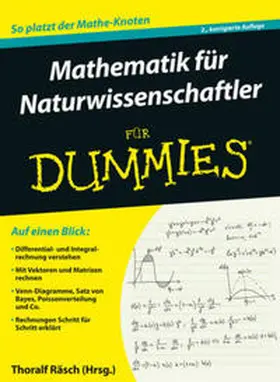 Räsch / Rumsey / Ryan |  Mathematik für Naturwissenschaftler für Dummies | eBook | Sack Fachmedien