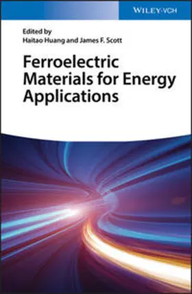 Huang / Scott | Ferroelectric Materials for Energy Applications | E-Book | sack.de