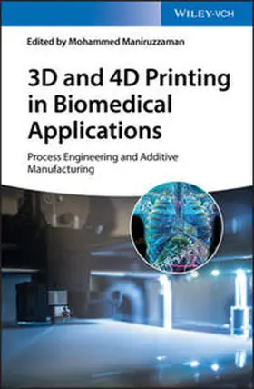 Maniruzzaman | 3D and 4D Printing in Biomedical Applications | E-Book | sack.de