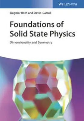 Roth / Carroll | Foundations of Solid State Physics | E-Book | sack.de