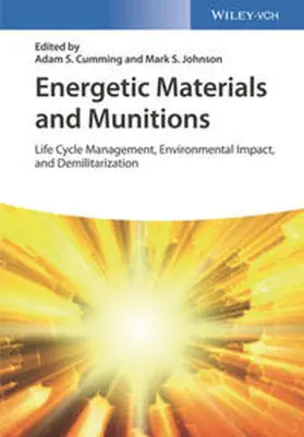 Cumming / Johnson |  Energetic Materials and Munitions | eBook | Sack Fachmedien