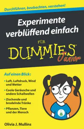 Mullins |  Experimente verblüffend einfach für Dummies Junior | eBook | Sack Fachmedien