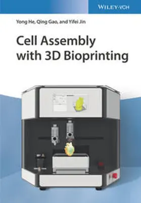He / Gao / Jin |  Cell Assembly with 3D Bioprinting | eBook | Sack Fachmedien