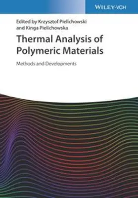 Pielichowski / Pielichowska |  Thermal Analysis of Polymeric Materials | eBook | Sack Fachmedien