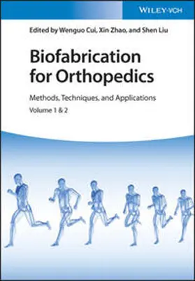 Cui / Zhao / Liu |  Biofabrication for Orthopedics | eBook | Sack Fachmedien