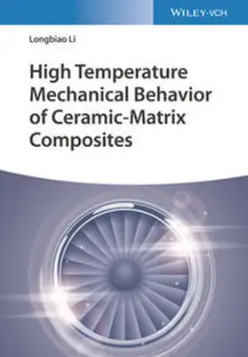 Li |  High Temperature Mechanical Behavior of Ceramic-Matrix Composites | eBook | Sack Fachmedien