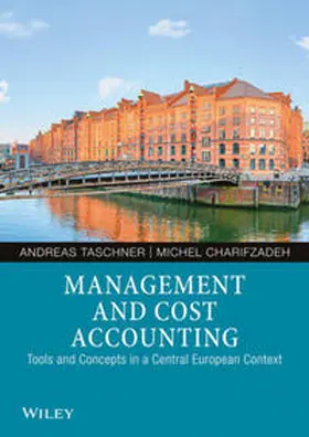 Taschner / Charifzadeh |  Management and Cost Accounting | eBook | Sack Fachmedien