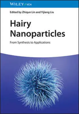 Lin / Liu |  Hairy Nanoparticles | eBook | Sack Fachmedien