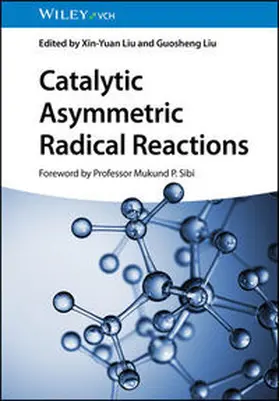 Liu | Catalytic Asymmetric Radical Reactions | E-Book | www2.sack.de
