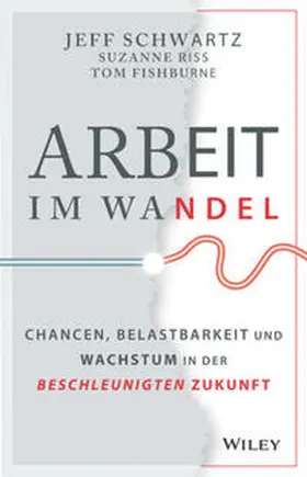 Schwartz / Riss |  Arbeit im Wandel | eBook | Sack Fachmedien
