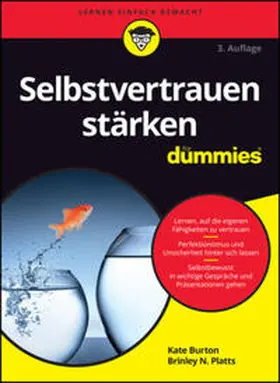 Burton / Platts |  Selbstvertrauen stärken für Dummies | eBook | Sack Fachmedien