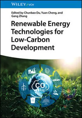 Du / Cheng / Zhang | Renewable Energy Technologies for Low-Carbon Development | E-Book | sack.de