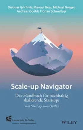 Grichnik / Heß / Hess |  Scale-up Navigator | eBook | Sack Fachmedien