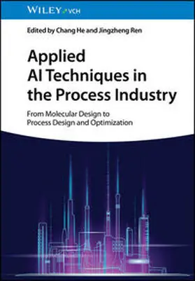 He / Ren |  Applied AI Techniques in the Process Industry | eBook | Sack Fachmedien