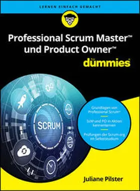 Pilster |  Professional Scrum Master und Product Owner für Dummies | eBook | Sack Fachmedien