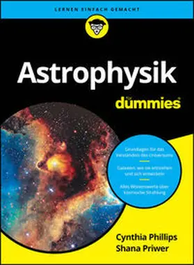 Phillips / Priwer |  Astrophysik für Dummies | eBook | Sack Fachmedien