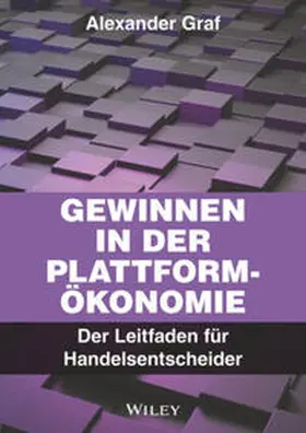 Graf |  Gewinnen in der Plattform-Ökonomie | eBook | Sack Fachmedien