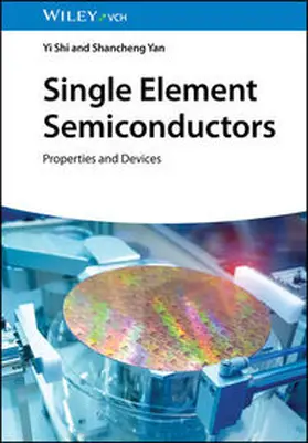 Shi / Yan |  Single Element Semiconductors | eBook | Sack Fachmedien