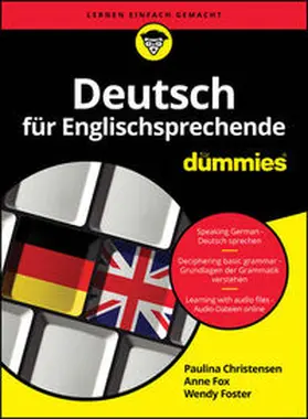 Christensen / Fox / Foster |  Deutsch für Englischsprechende für Dummies | eBook | Sack Fachmedien