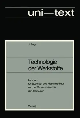 Ruge |  Technologie der Werkstoffe | Buch |  Sack Fachmedien