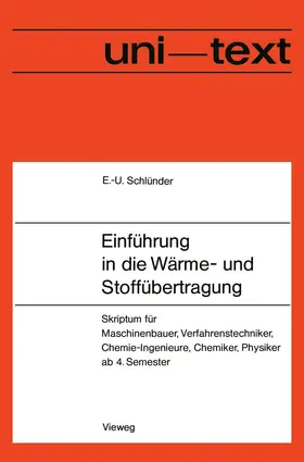 Schlünder |  Einführung in die Wärme- und Stoffübertragung | Buch |  Sack Fachmedien