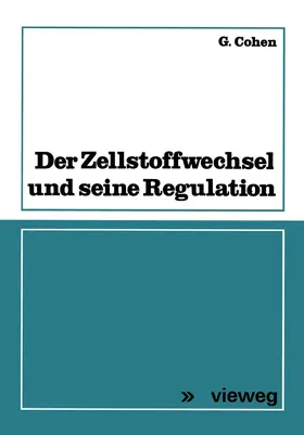 Cohen |  Der Zellstoffwechsel und seine Regulation | Buch |  Sack Fachmedien