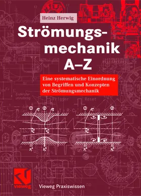Herwig |  Strömungsmechanik A-Z | Buch |  Sack Fachmedien