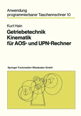 Hain |  Getriebetechnik Kinematik für AOS- und UPN-Rechner | Buch |  Sack Fachmedien
