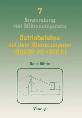 Hans |  Getriebelehre mit dem Mikrocomputer (SHARP PC-1500A) | Buch |  Sack Fachmedien