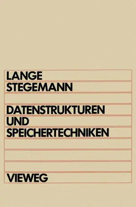 Lange |  Datenstrukturen und Speichertechniken | Buch |  Sack Fachmedien